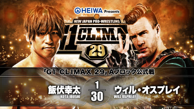 Njpw g1 climax 29 day 5 will ospreay vs kota ibushi highlights