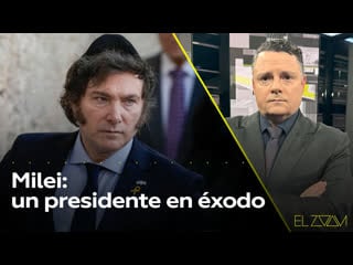 Milei un presidente en éxodo