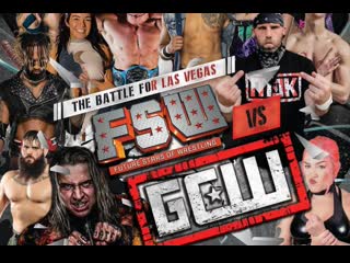 Fsw vs gcw the battle for las vegas 2021