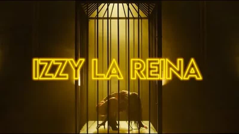 Izzy la reina diabla (official video 2021)