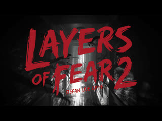 🔴незаметно вышедшие вторые слои страха🔴 / layers of fear 2 #1