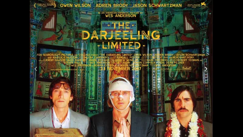 The darjeeling limited 2007