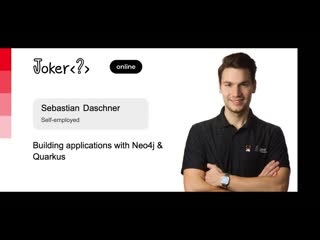 Sebastian daschner building applications with neo4j quarkus