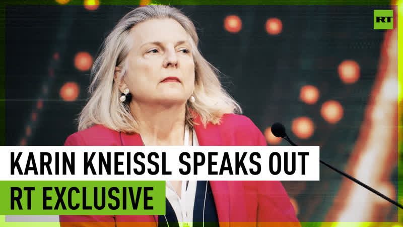‘i was porn by europe to condemn russia, i refused’ karin kneissl