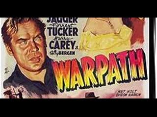 Warpath (la senda de la guerra) (1951) (español)