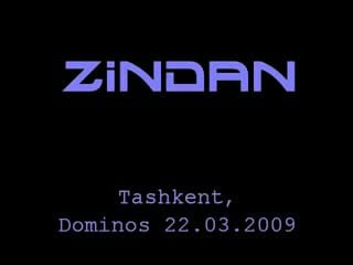 Zindan 2009 tashkent
