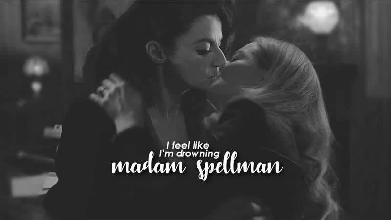 Zelda spellman and madam satan || i feel like i'm drowning