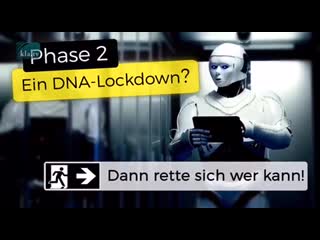 Phase 2 – ein dna lockdown? dann rette sich, wer kann!