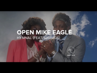 Open mike eagle hymnal (feat sammus)