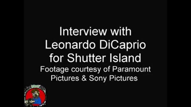 Interview with leonardo dicaprio for shutter island