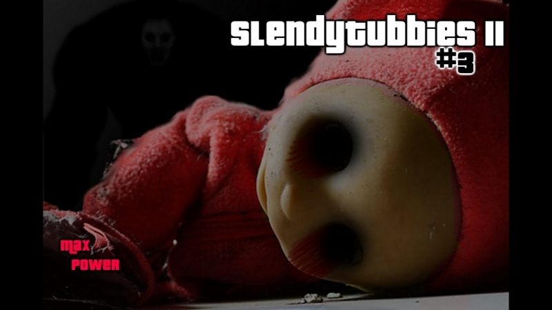 Slendytubbies ii господи иисусе +18 часть 3