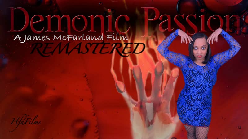 Демоническая страсть (2020) demonic passion