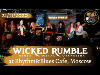 Wicked rumble crosstown traffic (live at rhythmblues cafe, moscow, )