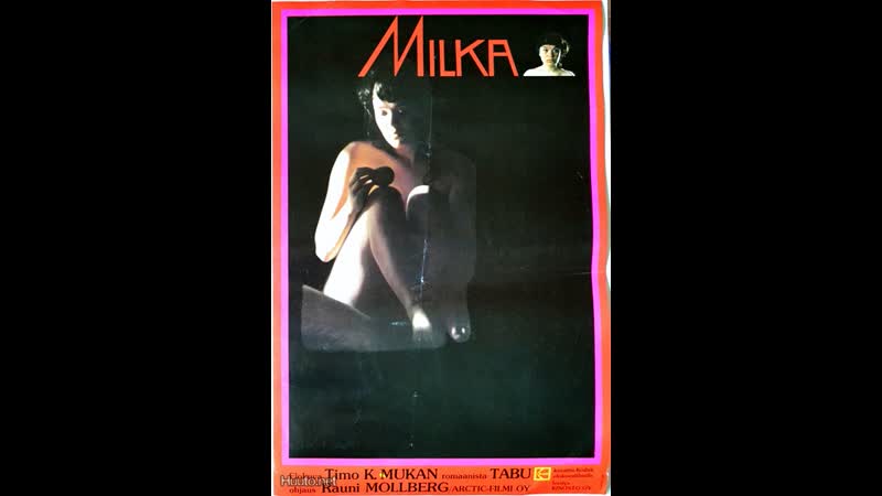 Милка milka elokuva tabuista (1980) финляндия