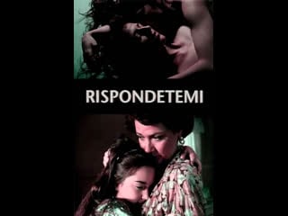 Ответь мне rispondetemi (1992) канада