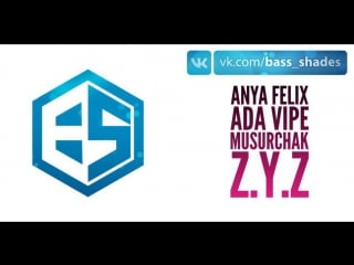 Bass shades videocast 005 with anya felix, ada vipe, musurchak,