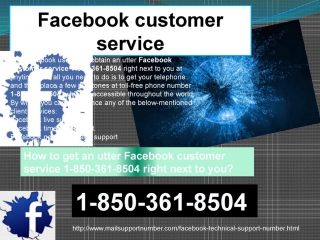 Facebook customer service 1 850 361 8504 problems can be fixed in a jiffy