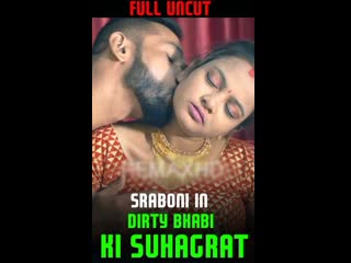 Dirty bhabi ki suhagrat (2022) uncut hindi short film web dl