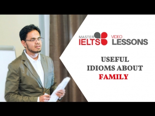 Idioms about family