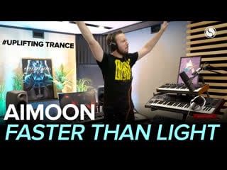 Aimoon faster than light @ andrew rayel find your harmony episode 221
