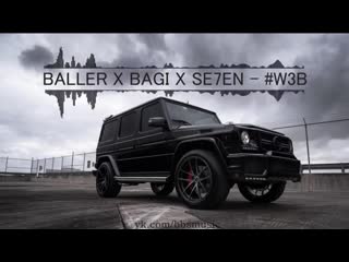 Baller x bagi x se7en 23w3b mp4