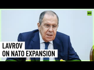 Nato is ‘special concern’ with its activities at russia’s borders – lavrov
