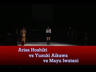 Arisa hoshiki vs mayu iwatani vs yuzuki aikawa