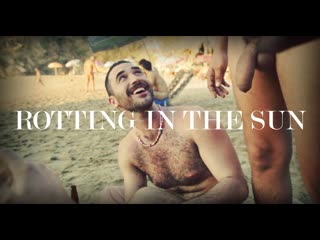 R$otting in the sun (2023) [fhd] [sub rus, eng porn]