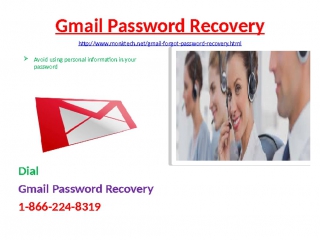 Gmail reset password 1 866 224 8319 procedure can be accessible at anytime