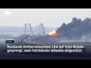 Russlands antiterrorkomitee lkw auf krim brücke gesprengt, zwei fahrbahnen teilweise eingestürzt