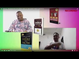 346 2018 10 13 special program with dr sunday adelaja and daddy freeze