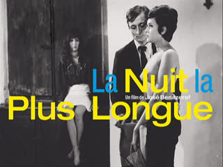 La nuit la plus longue / самая длинная ночь (1965)