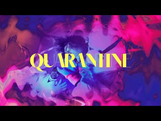 13kai & kassi – quarantine