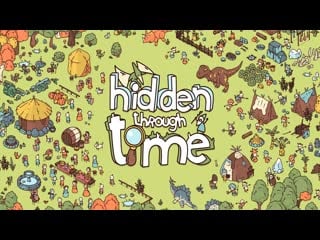 Залипаем в hidden through time