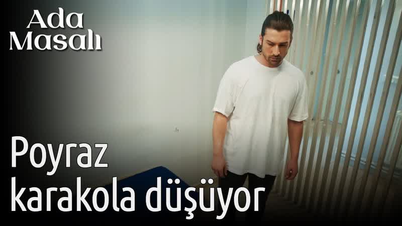 Ada masalı 11 bölüm poyraz karakola düşüyor