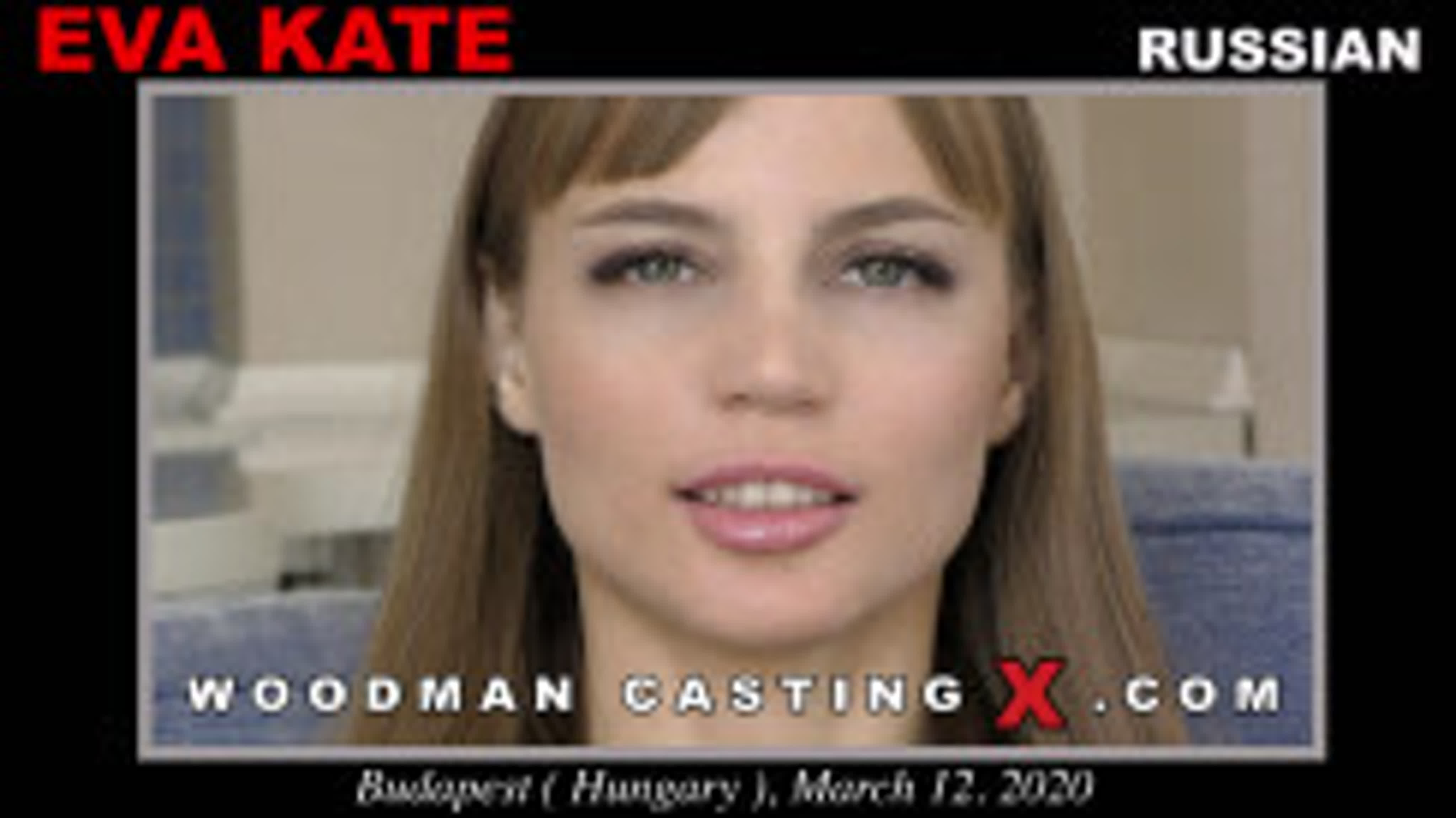 woodmancastingx] eva kate - BEST XXX TUBE