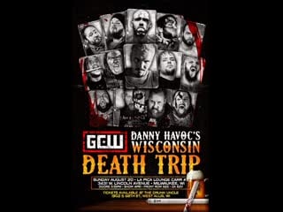 Gcw danny havoc's wisconsin porn trip