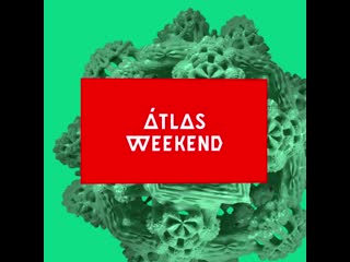 Atlas weekend x fedoriv