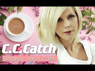 Cccatch smokey joes café unofficial video 2021