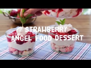 Strawberry recipes how to make strawberry angel food dessert