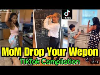 Mom hads up drop your weapon tiktok compilation 2023