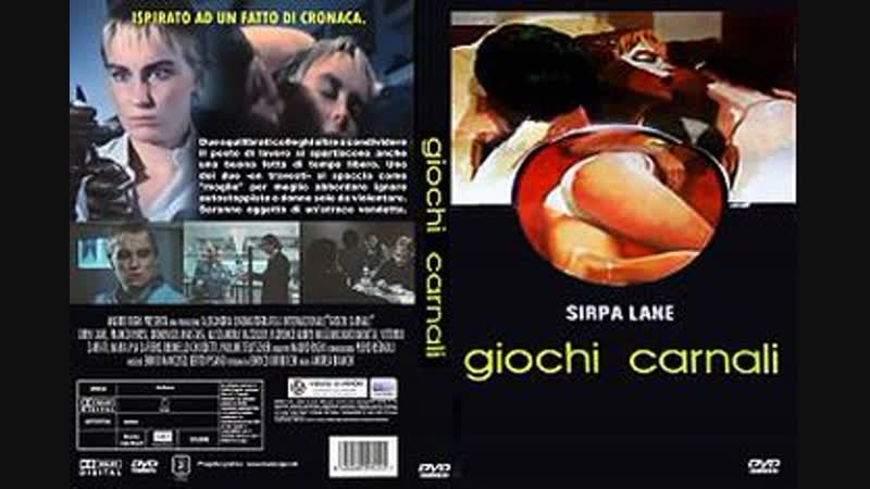 Плотские игры / giochi carnali (1983) vhsrip (озвучка дионик) впервые в россии