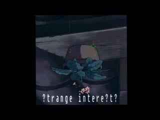 ?trange intere?t? darkk(lil uzi'? ?ample)