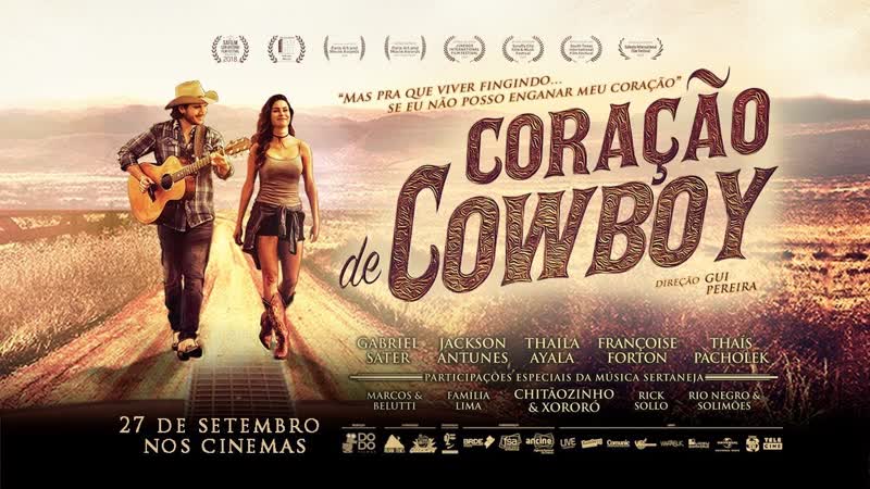 Сердце ковбоя (2018) coração de cowboy