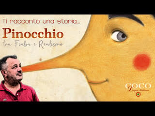 Pinocchio, tra fiaba e realismo