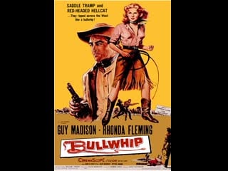 Bullwhip (1958) partea i