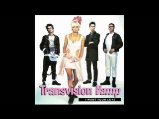 Transvision vamp i want your love (1988)