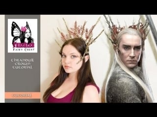 Diy thranduil crown cosplay freckles fairy chest