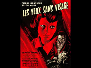 Les yeux sans visage / глаза без лица (1960, dir georges franju)