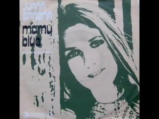 Ivana spagna mamy blue (1971)